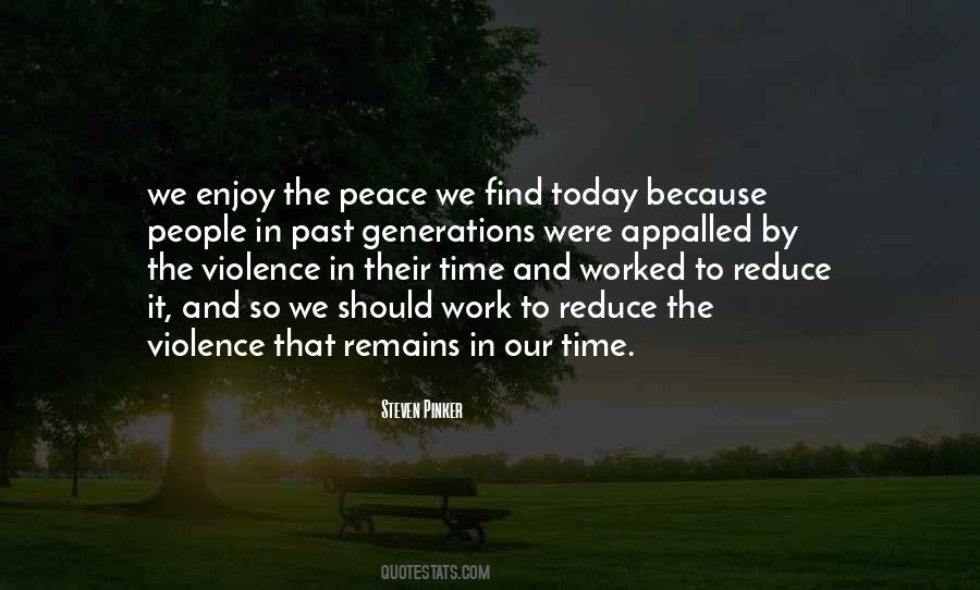 Enjoy Peace Quotes #1145667
