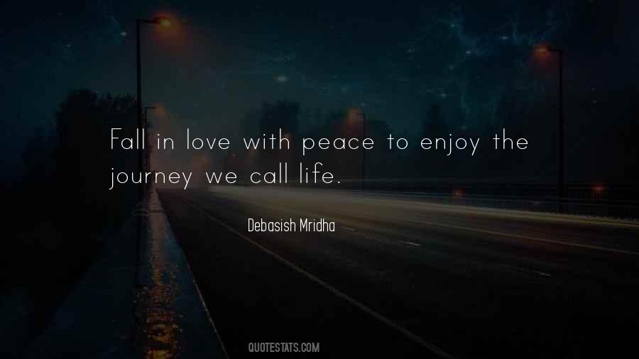 Enjoy Peace Quotes #604607