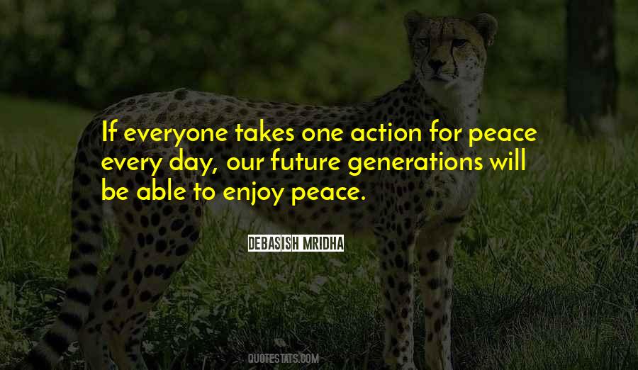 Enjoy Peace Quotes #770894