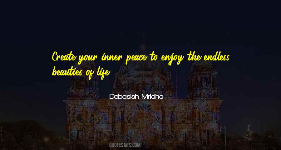 Enjoy Peace Quotes #838206