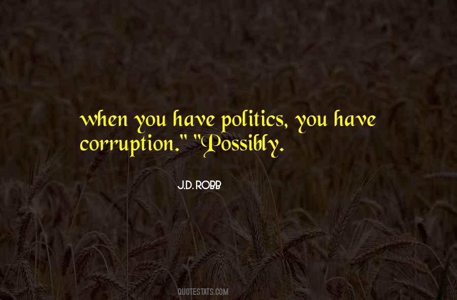 Quotes About Politics Corruption #569153