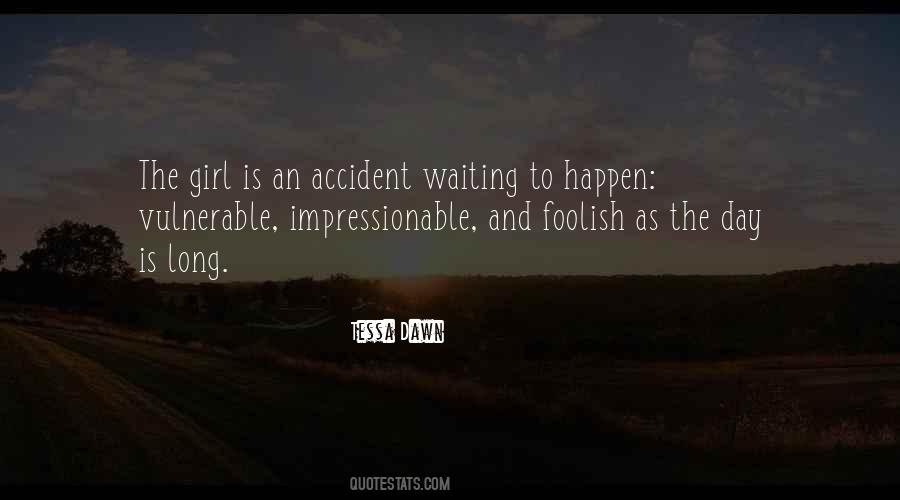 Quotes About Waiting Long #434118