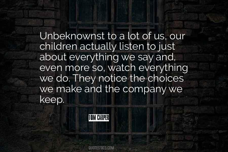 Children Notice Quotes #1431413