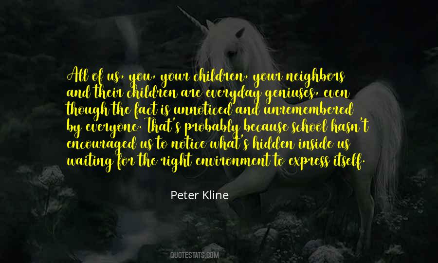 Children Notice Quotes #778538