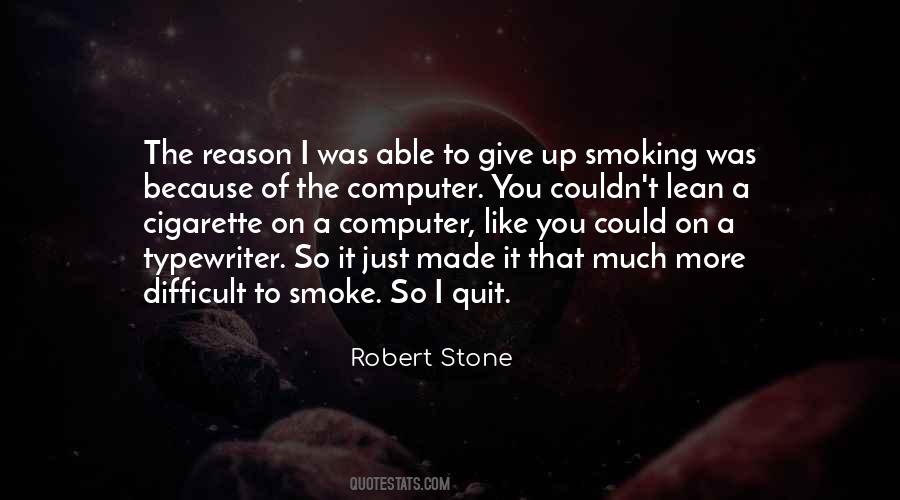 Quotes About I Quit #1745485