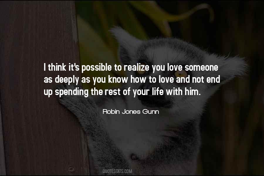 Quotes About Love Someone Deeply #1745108