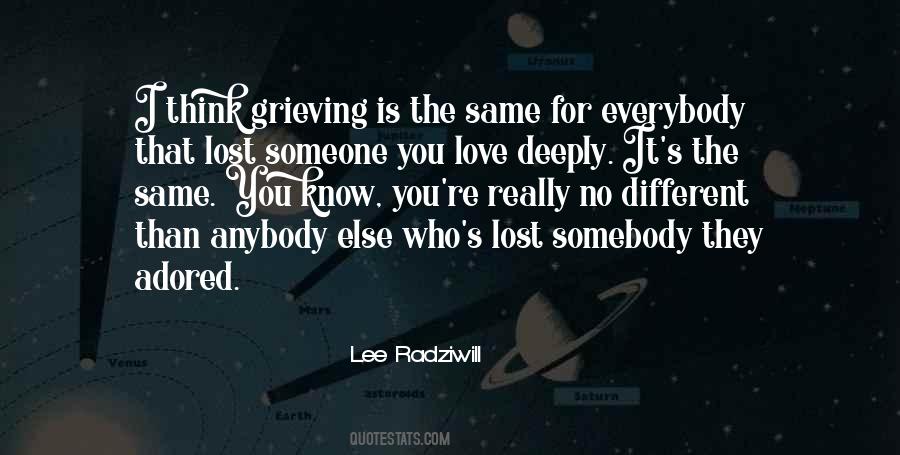 Quotes About Love Someone Deeply #1789382