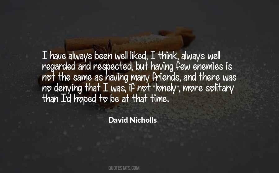 The Same As Quotes #1613986