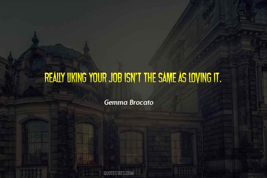 The Same As Quotes #1676863