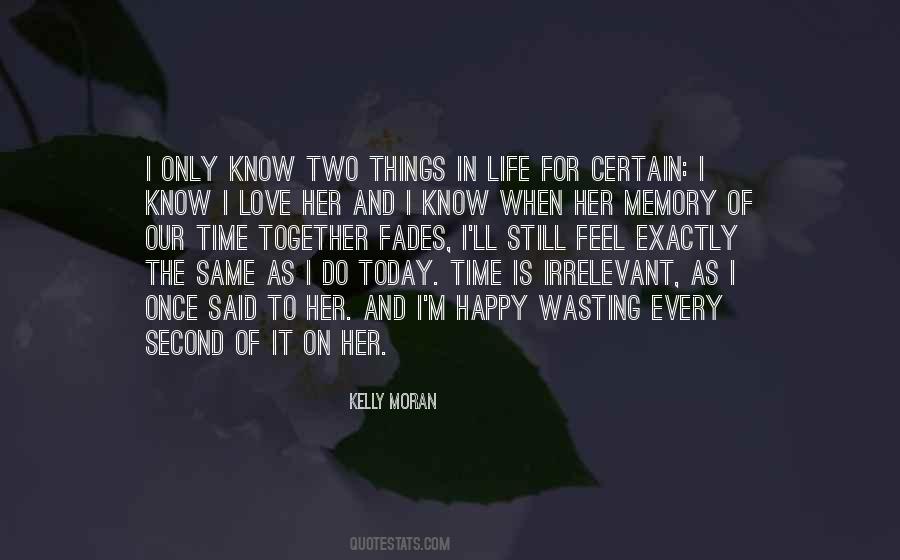 The Same As Quotes #1707294