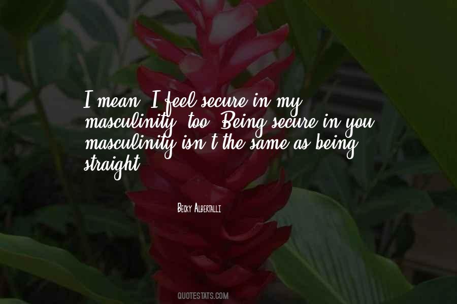 The Same As Quotes #1728460