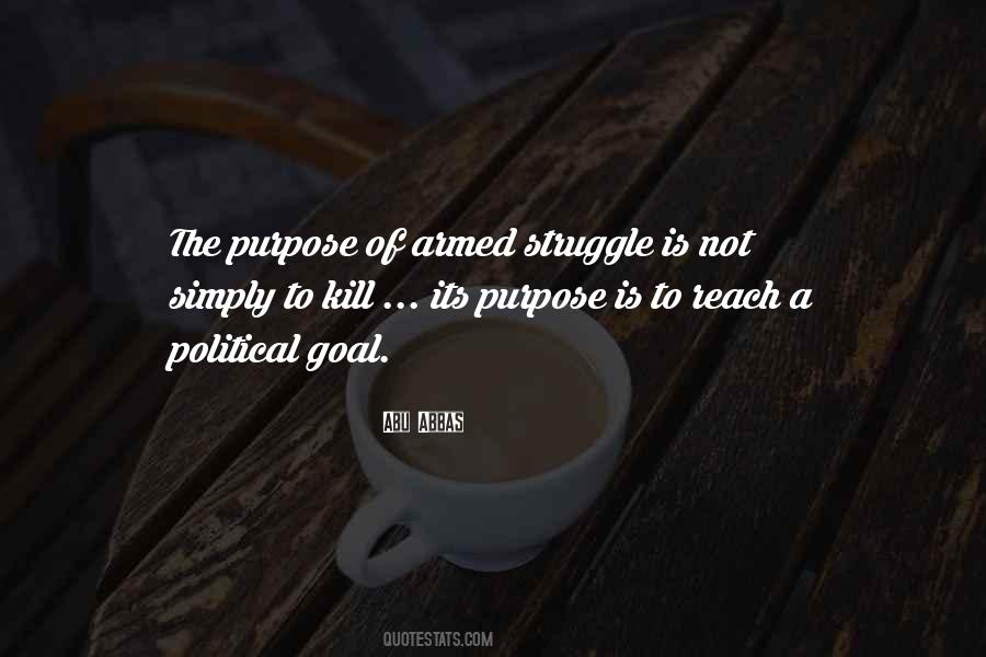 Purpose Goal Quotes #507391