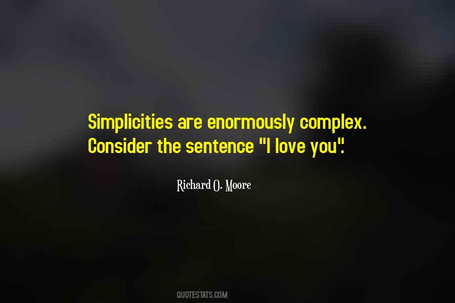 Quotes About Complexity Of Love #1068578