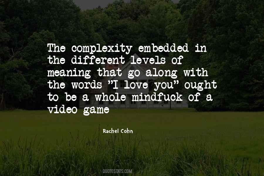 Quotes About Complexity Of Love #295157