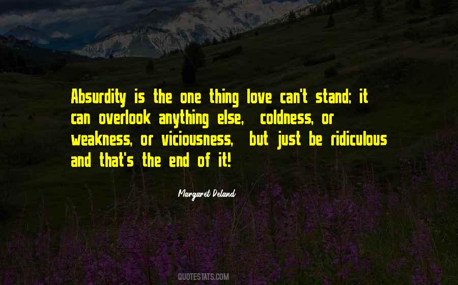 Quotes About Ridiculous Love #1058995