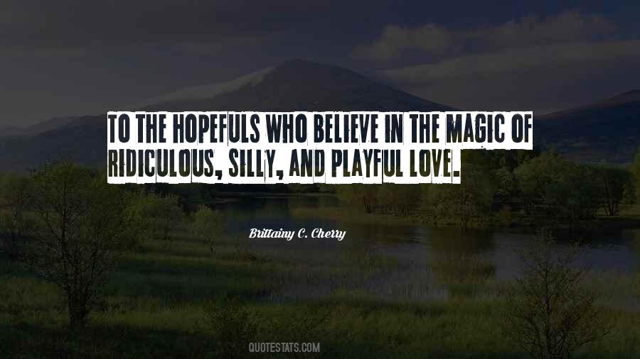 Quotes About Ridiculous Love #1386308
