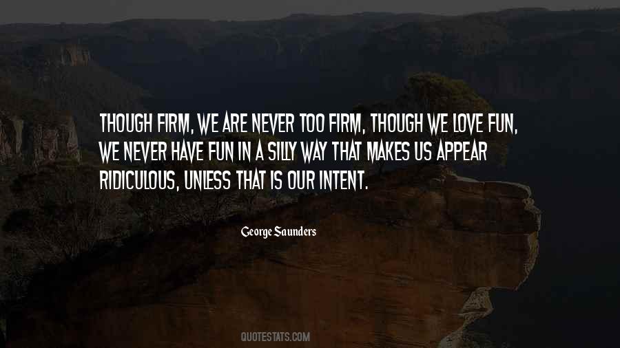 Quotes About Ridiculous Love #702204