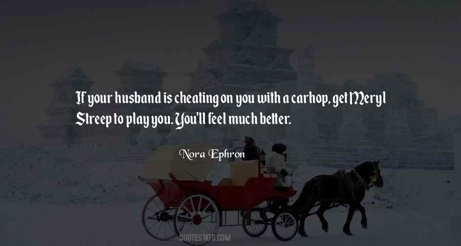 Quotes About Husband Cheating #957653