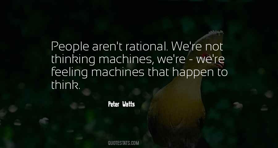 Quotes About Rational Thinking #787494