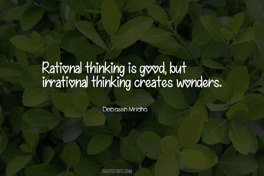 Quotes About Rational Thinking #90774