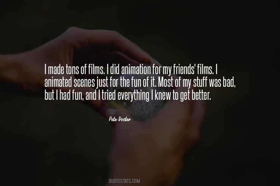 Bad Scenes Quotes #1150899