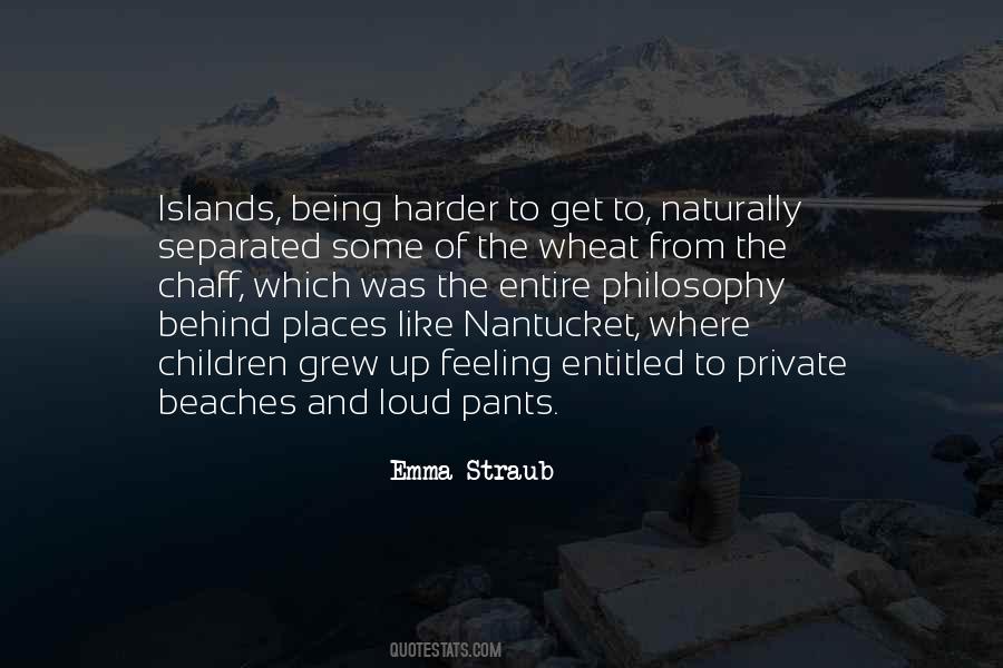 Quotes About Being Entitled #1788998