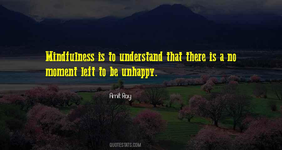 Quotes About Mindfulness #1173477