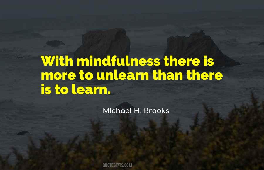 Quotes About Mindfulness #1720749