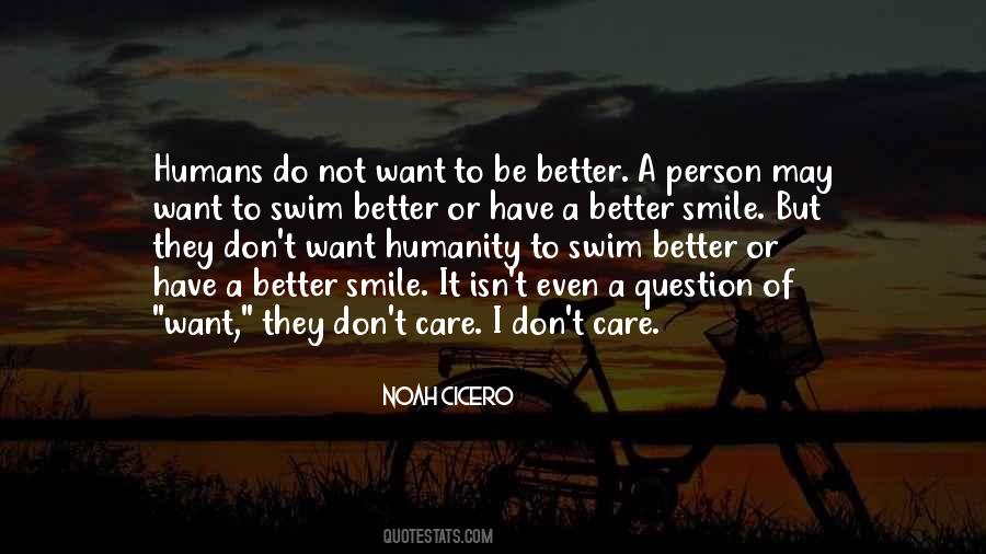 Have A Care Quotes #172285