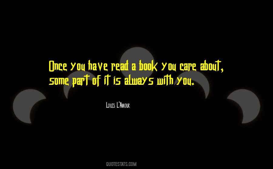 Have A Care Quotes #465920