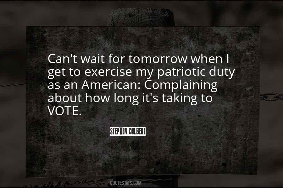 Quotes About Duty To Vote #1604950