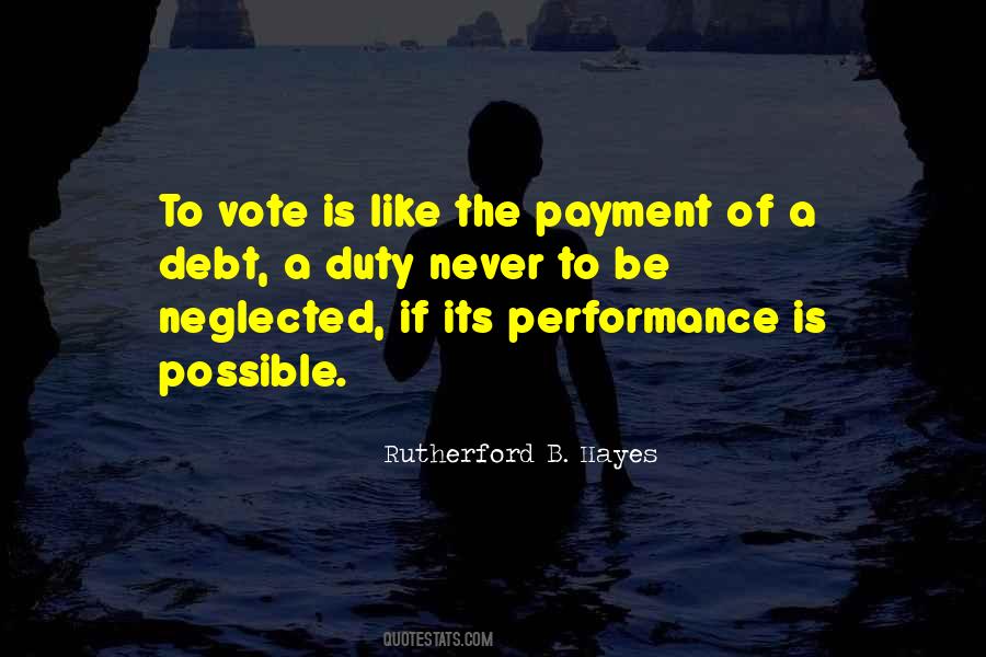 Quotes About Duty To Vote #647419