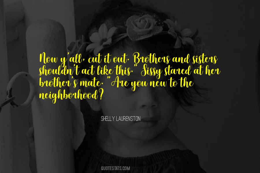 Quotes About Brother #1753566