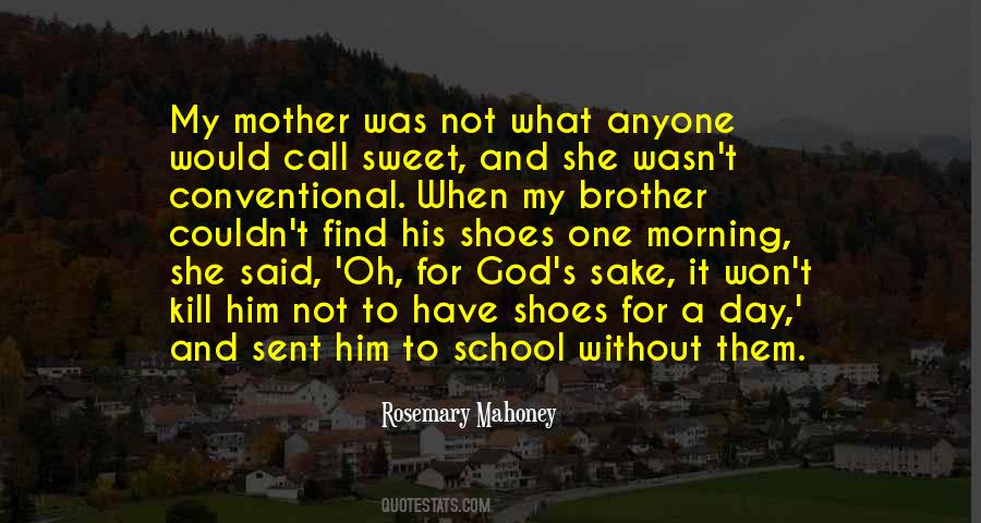 Quotes About Brother #1761154