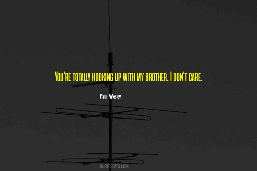Quotes About Brother #1804996