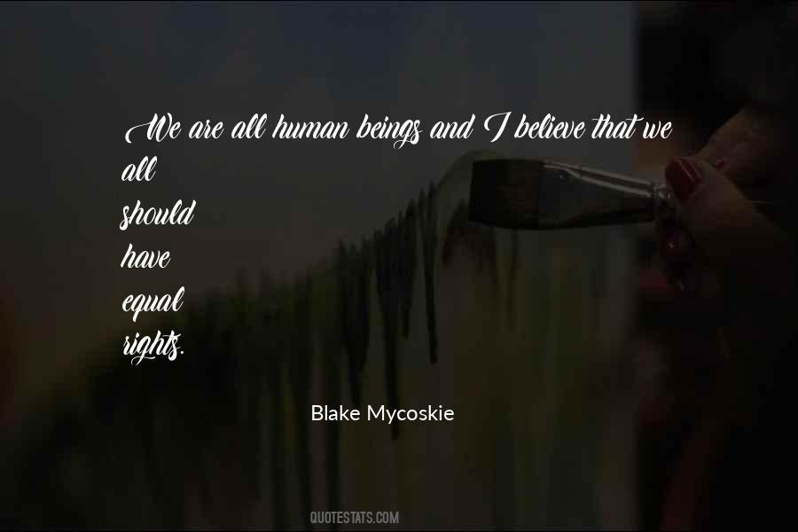 All Human Beings Quotes #1131836