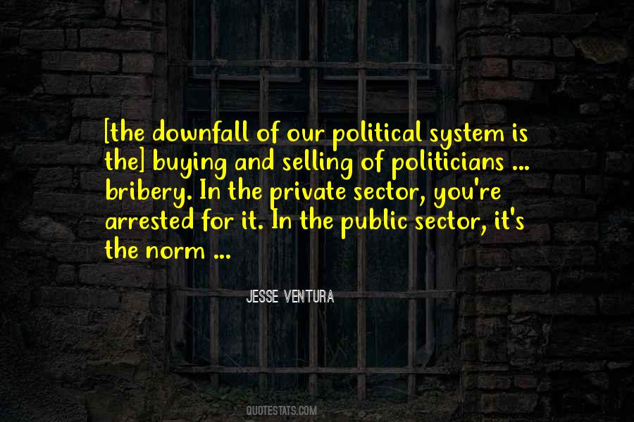 Quotes About Political System #1085375