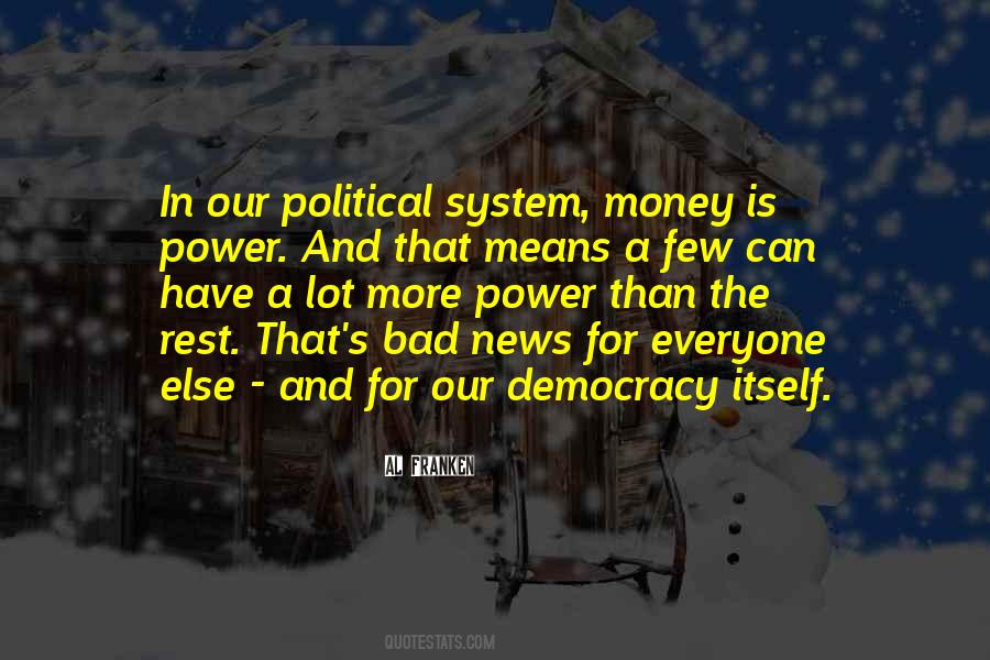 Quotes About Political System #1307997