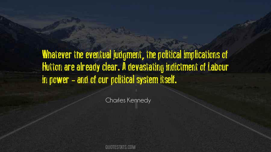 Quotes About Political System #1731551