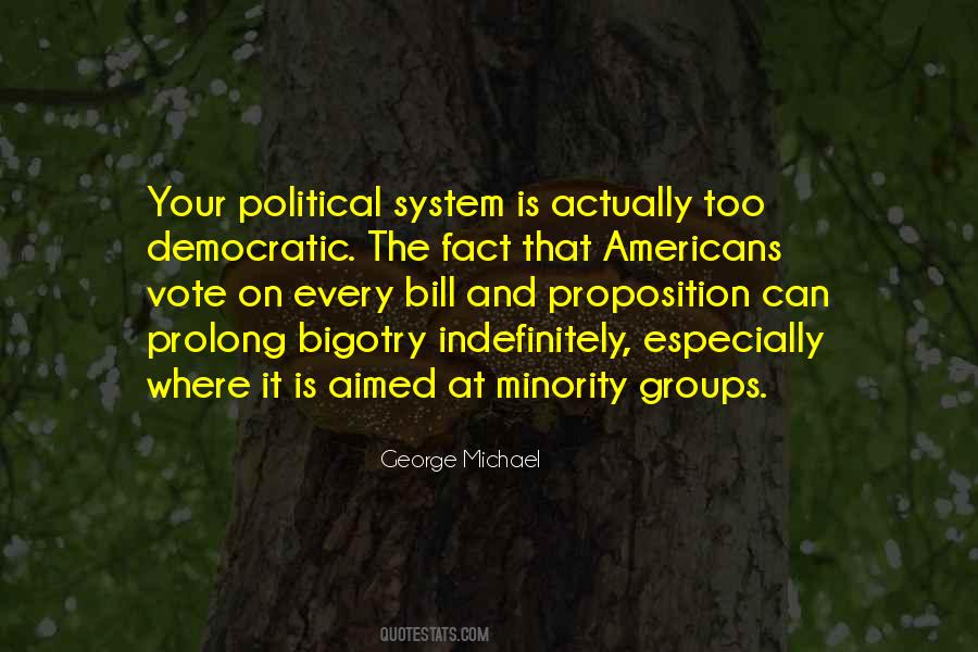 Quotes About Political System #1878731