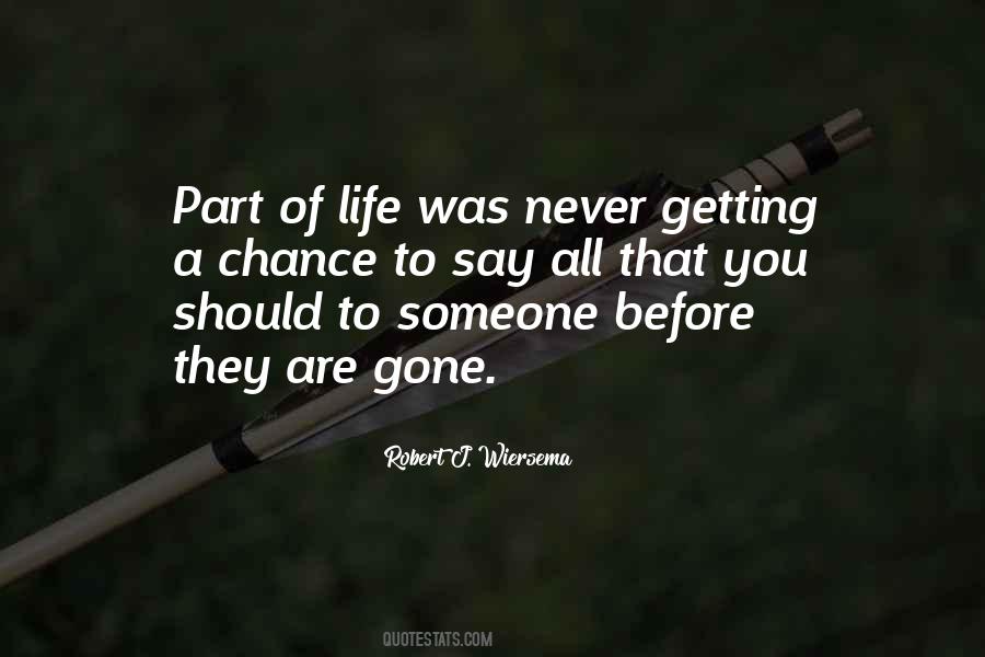 Quotes About Gone #1869877