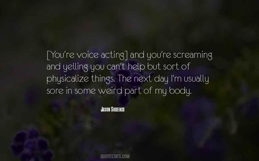 Quotes About Voice Acting #1402213