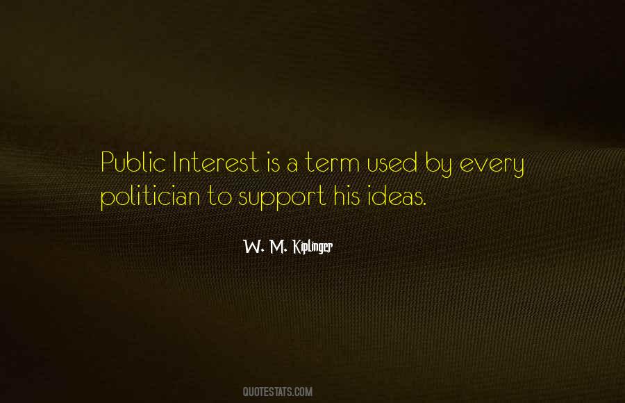 Quotes About Political Support #1164818