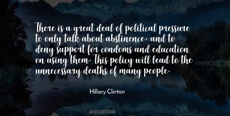 Quotes About Political Support #1200947