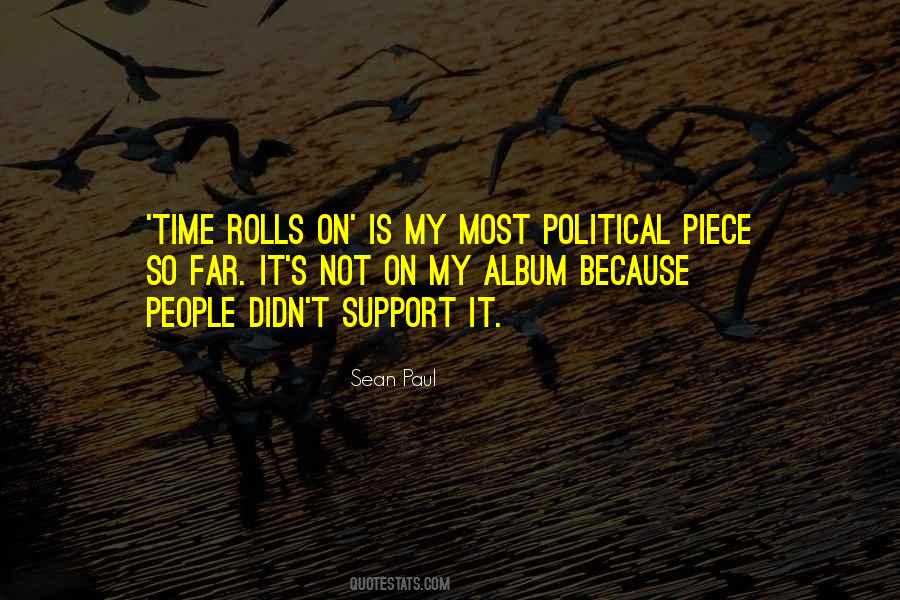 Quotes About Political Support #1232890