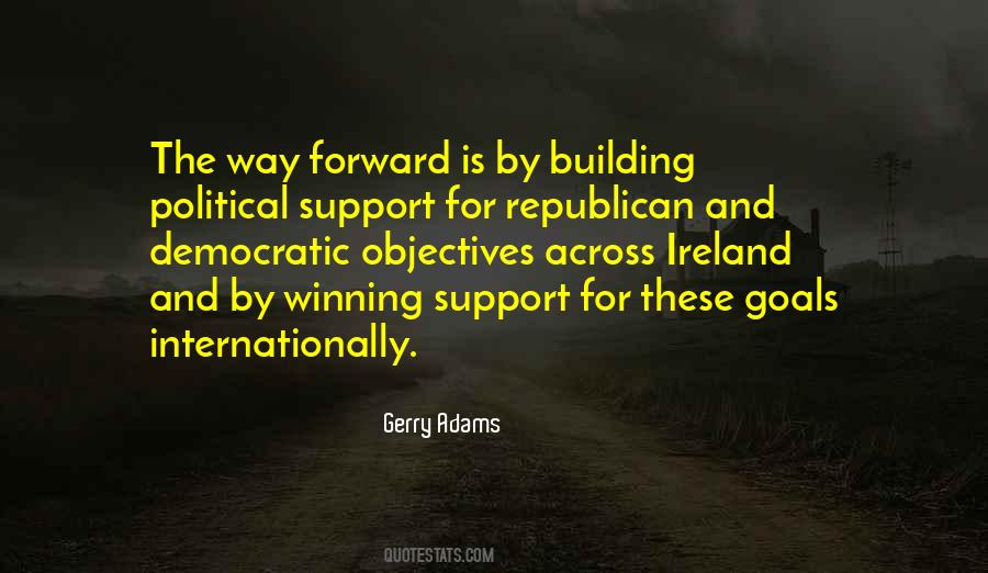 Quotes About Political Support #1322424
