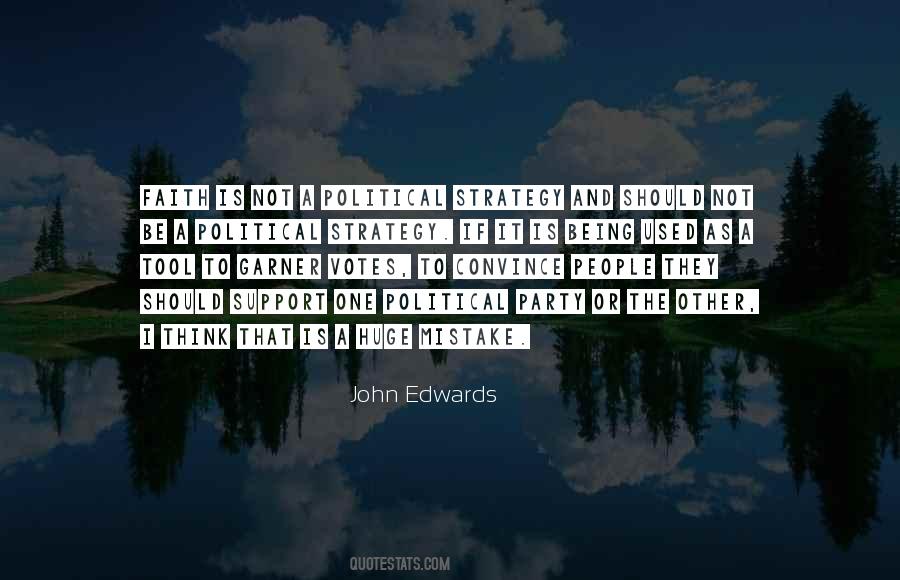 Quotes About Political Support #201593