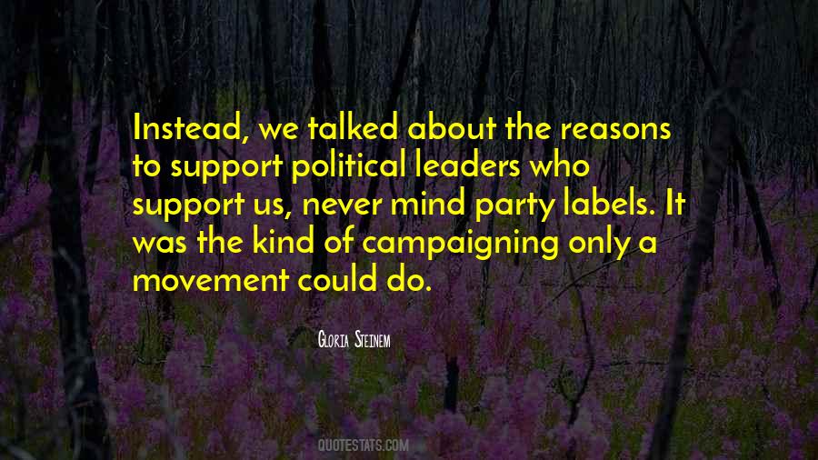 Quotes About Political Support #509532