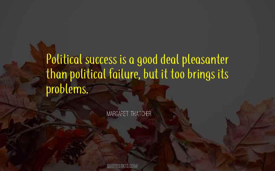 Quotes About Political Success #801375