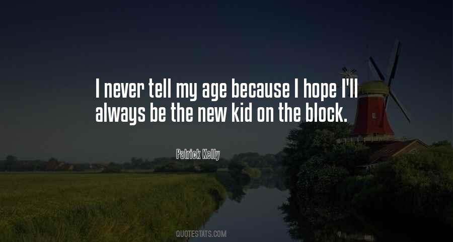 New Kids Quotes #305388